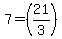 7=%2821%2F3%29