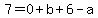 7=0%2Bb%2B6-a