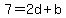 7=2d%2Bb