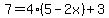 7=4%285-2x%29%2B3