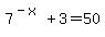 7%5E%28-x%29%2B3=50