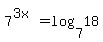 7%5E%283x%29=log%287%2C18%29