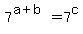7%5E%28a%2Bb%29+=+7%5Ec