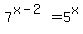7%5E%28x+-+2%29+=+5%5Ex