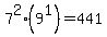 7%5E2%289%5E1%29=441