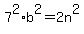 7%5E2%2Ab%5E2+=+2n%5E2