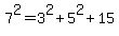 7%5E2=3%5E2%2B5%5E2%2B15