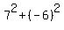 7%5E2+%2B+%28-6%29%5E2%29