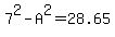 7%5E2+-+A%5E2+=+28.65