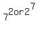 7%5E2+or+2%5E7