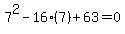 7%5E2-16%287%29%2B63=0