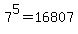 7%5E5+=+16807