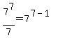 7%5E7+%2F+7+=+7%5E%287-1%29