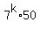7%5Ek%2A50
