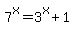 7%5Ex=3%5Ex%2B1