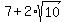 7+%2B+2%2Asqrt%2810%29
