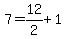 7+=+12%2F2%2B1