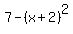 7-%28x%2B2%29%5E2