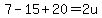 7-15%2B20+=+2u