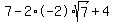 7-2%2A-2%2Asqrt%287%29%2B4