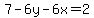 7-6y-6x=2