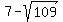 7-sqrt%28109%29