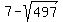 7-sqrt%28497%29