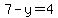 7-y+=+4