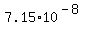 7.15%2A10%5E%28-8%29
