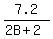 7.2%2F%282B+%2B2%29