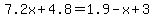 7.2x%2B4.8=1.9-x%2B3
