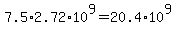7.5%2A2.72%2A10%5E9=20.4%2A10%5E9