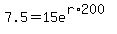 7.5+=+15e%5E%28r%2A200%29