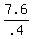7.6%2F.4