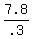 7.8%2F.3