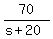 70%2F%28s%2B20%29