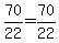 70%2F22=70%2F22