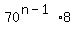70%5E%28n-1%29+%2A+8