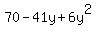 70+-+41y+%2B+6y%5E2