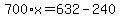 700%2Ax=632-240