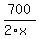 700%2F%282%2Ax%29