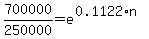 700000%2F250000=e%5E%280.1122%2An%29