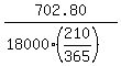 702.80%2F%2818000%2A%28210%2F365%29%29
