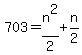 703+=+n%5E2%2F2+%2B+n%2F2%29