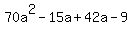 70a%5E2-15a%2B42a-9