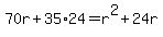 70r%2B35%2A24=r%5E2%2B24r
