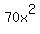 70x%5E2