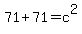 71+%2B+71+=+c%5E2