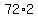 72%2A2