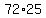 72%2A25
